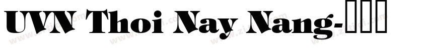 UVN Thoi Nay Nang字体转换